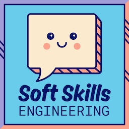 Soft Skills Engineering podcast cover image